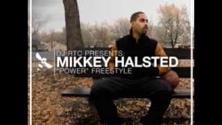 Mikkey Halsted - Power Freestyle + Downlaod