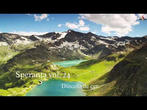SPERANTA VOL 24 DINCOLO DE CER