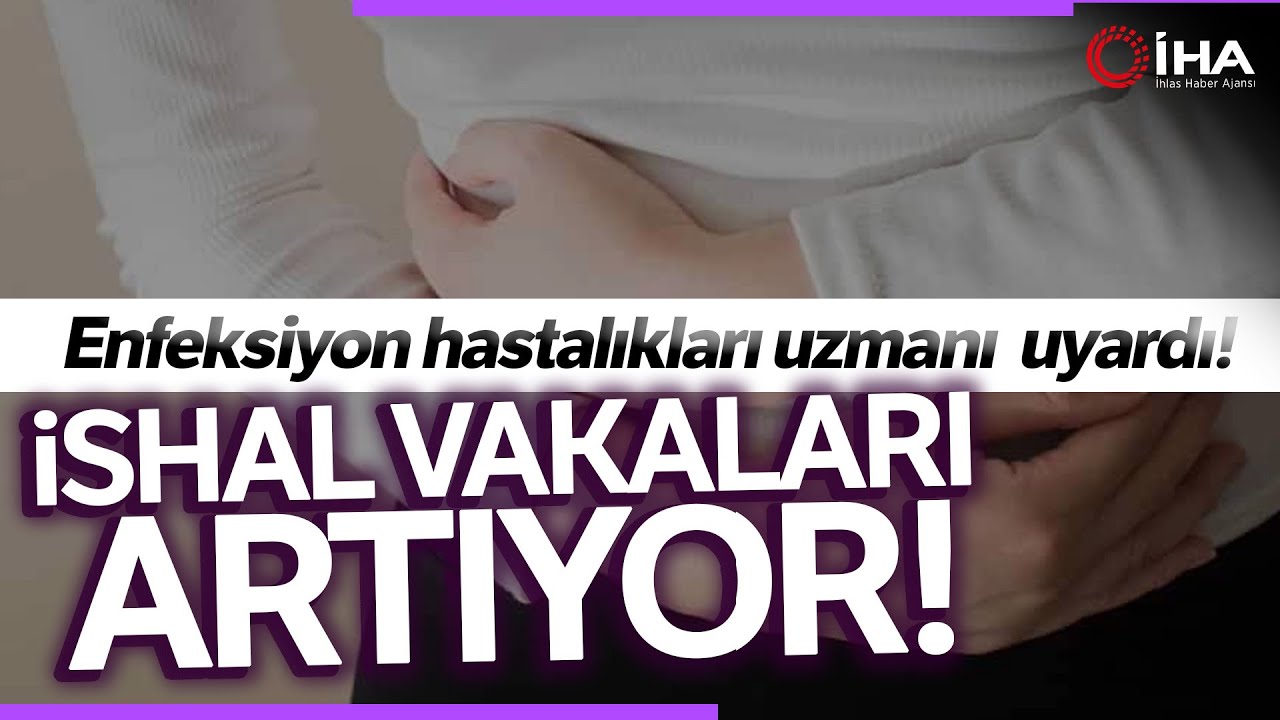 Uzmanı Açıkladı; Viral İshallerle Çok Sık Karşılaşıyoruz