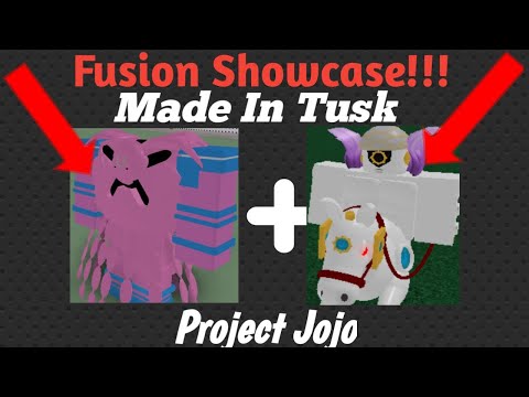 MADE IN TUSK FUSION SHOWCASE ! | Project jojo