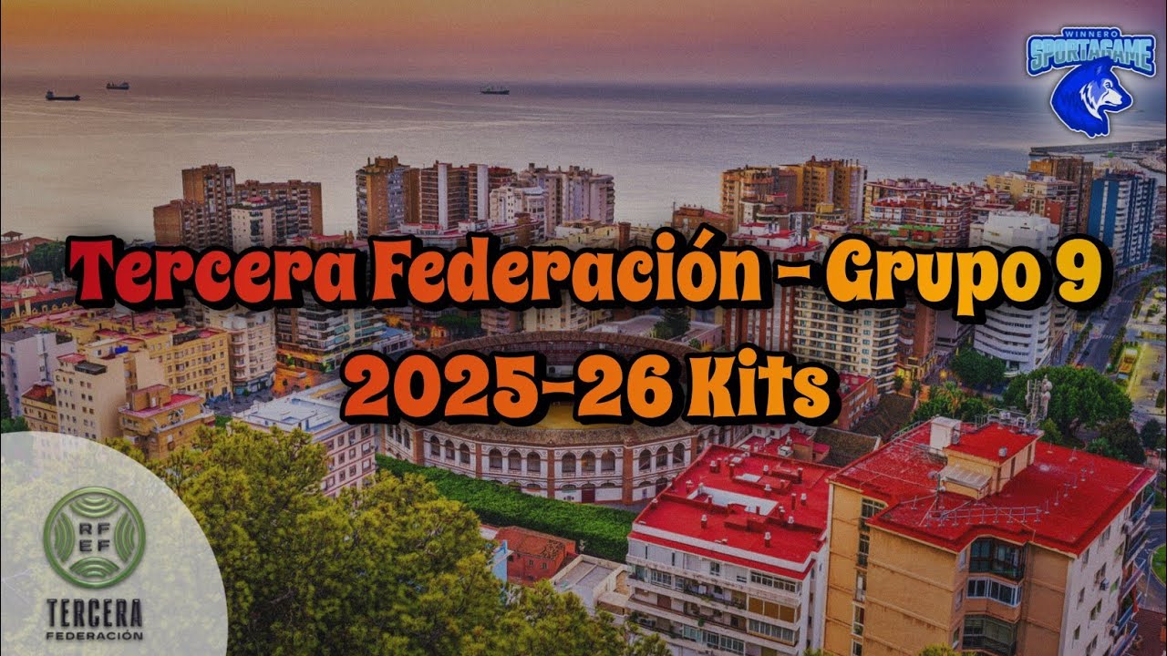 2025-26 Tercera Federación - Grupo 9 Kits