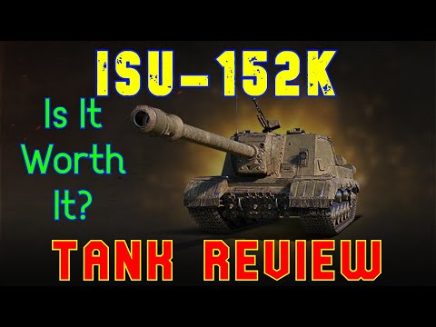 ISU-152k Is It Worth It? Tank Review ll World of Tanks Console Modern Armour - Wot Console