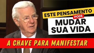 Bob Proctor | Como visualizar, pensar e MUDAR SUA VIDA