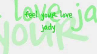 feel your love - jady