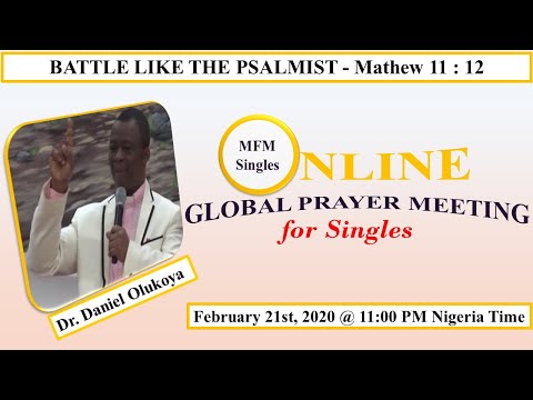 MFM Online Prayer Meeting for Singles, February 2020 | Dr. Daniel Olukoya