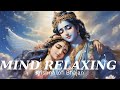 MIND RELAXING 25 MINUTES NON STOP LOFI KRISHNA BHAJAN FEEL THE ENERGY BHAKTI PRODUCTION