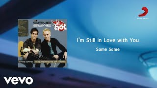 Same Same - I&#39;m Still in Love with You (Official Lyric Video)