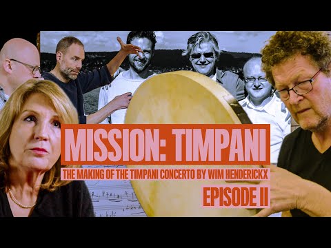The Making of the timpani concerto - Episode 2