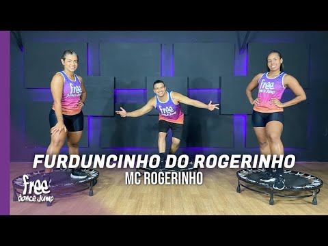 Furduncinho do Rogerinho - Mc Rogerinho | FREEJUMP Bora Pular - COREOGRAFIA