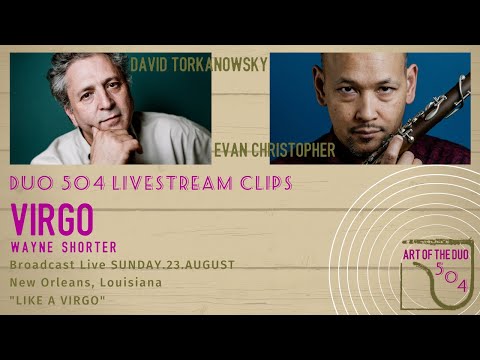 Thumbnail for Art of the Duo 504 - Virgo (Wayne Shorter) by Evan Christopher