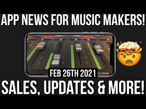 App News for iOS Music Makers 📲🤯 Feb 26th 2021