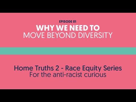 Race Equity Series session 1: why we need to move beyond diversity