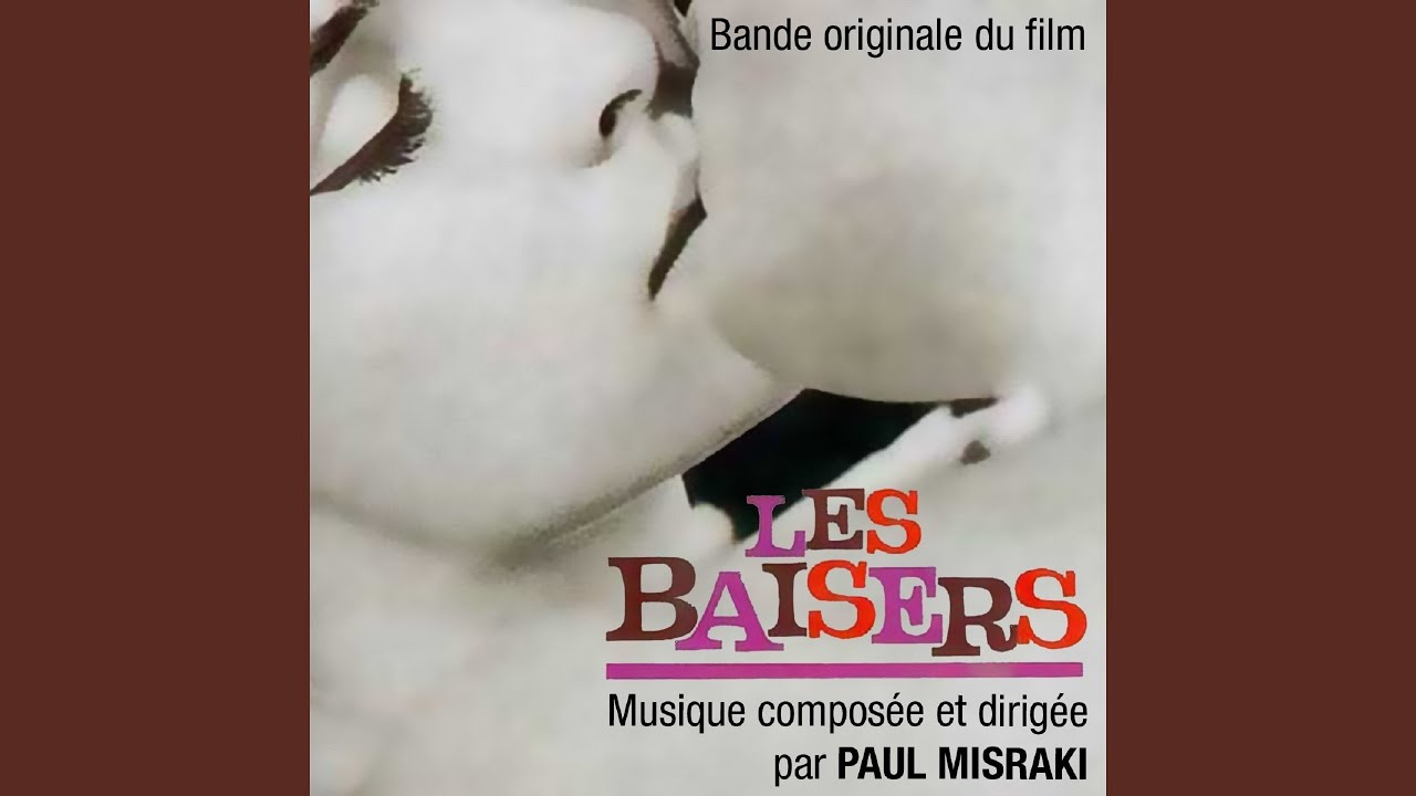 Cher baiser (Bande originale du film "Les baisers")