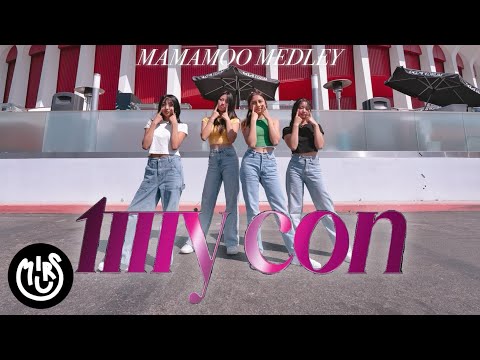 [KPOP IN PUBLIC | ONE TAKE] MAMAMOO (마마무) - Medley 댄스 커버 at The Forum in LA | MIRUS