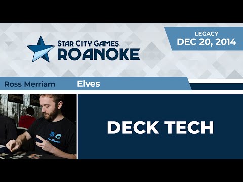 SCGPC: Deck Tech - Elves with Ross Merriam | Legacy