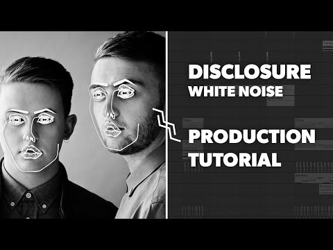 Tutorial: Bitwig | White Noise - Disclosure | PROJECT FILES |