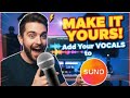 Make It Yours Add Your Vocals To A Suno AI Song Full Tutorial