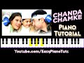 Chanda Chamke Cham Cham || Piano Tutorial || Fanaa || EasyPianoTuts