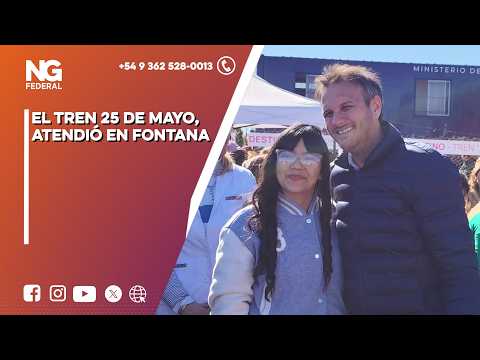 NG FEDERAL - EL TREN 25 DE MAYO, ATENDIÓ EN FONTANA - CHACO