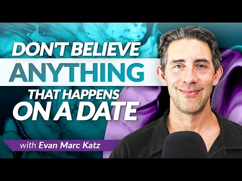 Don't Believe Anything That Happens on a Date
