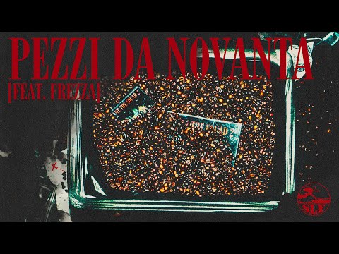 SLF - PEZZI DA NOVANTA (w/ MV Killa, Yung Snapp, Lele Blade, Vale Lambo, Frezza) on Spotify Charts