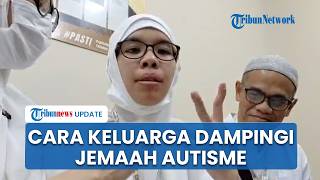 Cara Keluarga Dampingi Sharfina, Jemaah Penyandang Autisme Jalani Rangkaian Haji