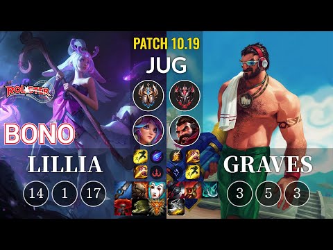 KT Bono Lillia vs Graves Jungle - KR Patch 10.19