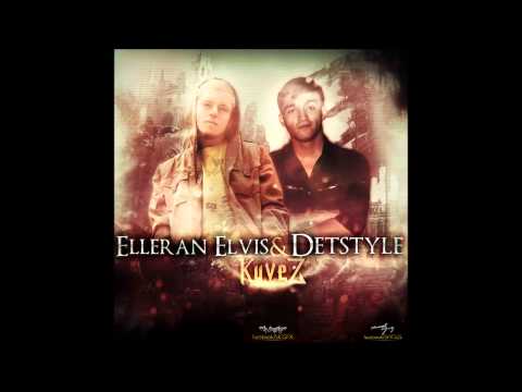 DetStyle & Elleran Elvis - Küvez (2014)