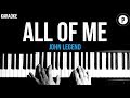 John Legend - All Of Me Karaoke SLOWER Acoustic Piano Instrumental Cover Lyrics