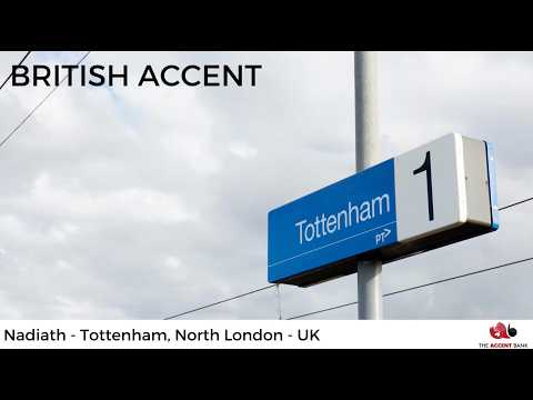 Tottenham accent video