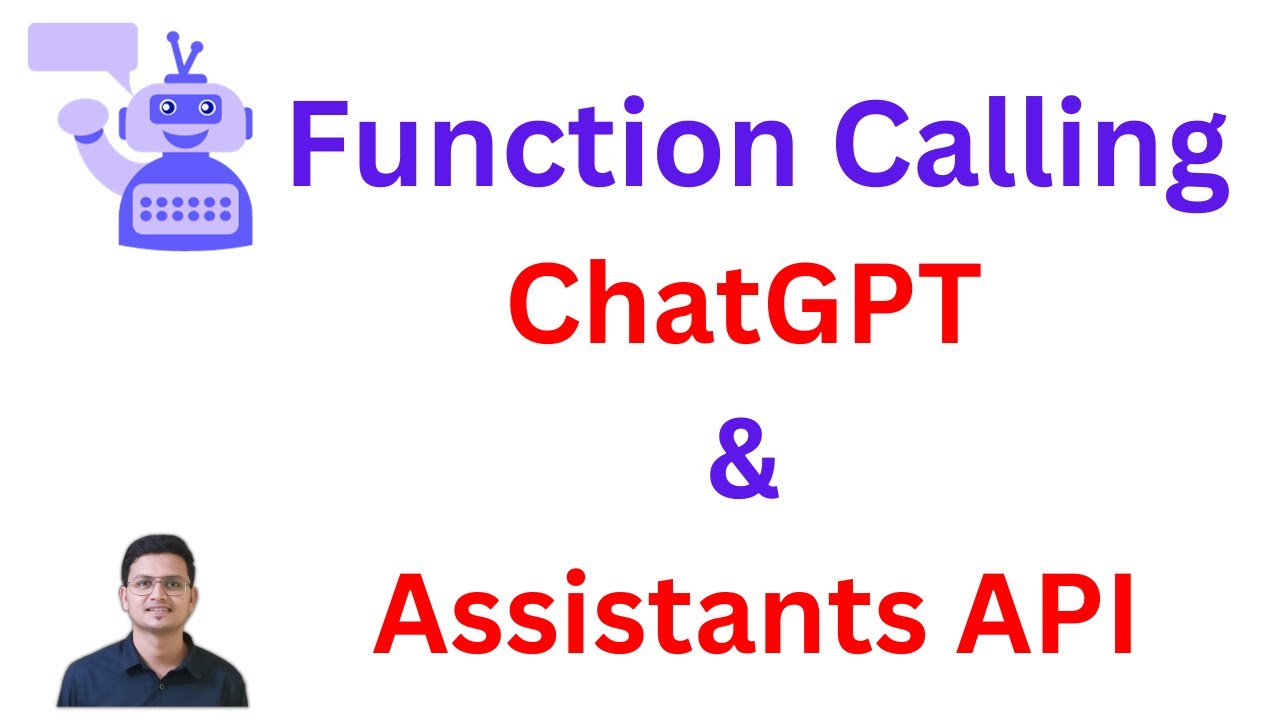 OpenAI Function Calling Explained: Chat Completions & Assistants API