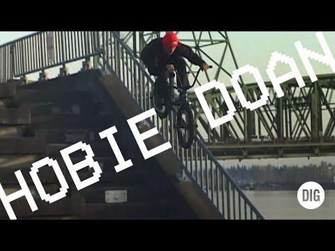 HOBIE DOAN X DIG BMX - "Roll Up Foo!"