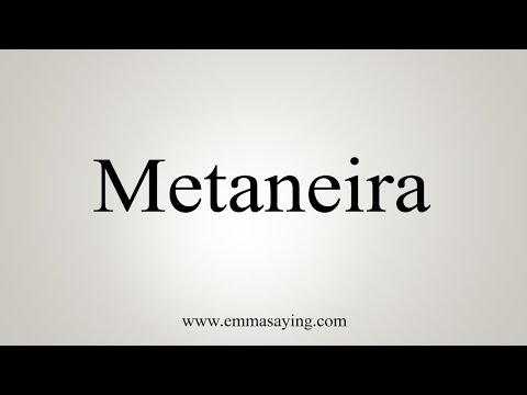 How To Say Metaneira