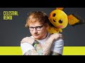 Ed Sheeran, Pokémon - Celestial (Mentol Remix)