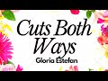 Cuts Both Ways - Gloria Estefan | Lyrics