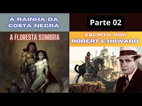 A rainha da costa negra parte 2