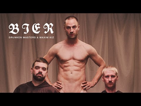 DRUNKEN MASTERS & MAXIM K.I.Z - BIER (OFFICIAL VIDEO)