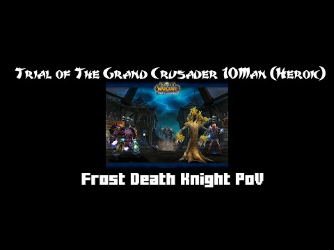 Frost DK Solo Heroic 10M ToGc