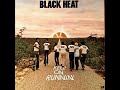 Black Heat - Keep On Runnin'