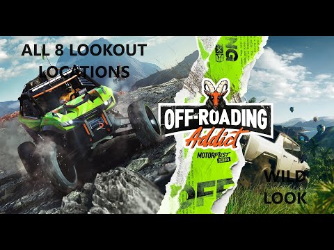 ALL 8 LOOKOUT LOCATIONS - WILD LOOK - THE CREW MOTORFEST