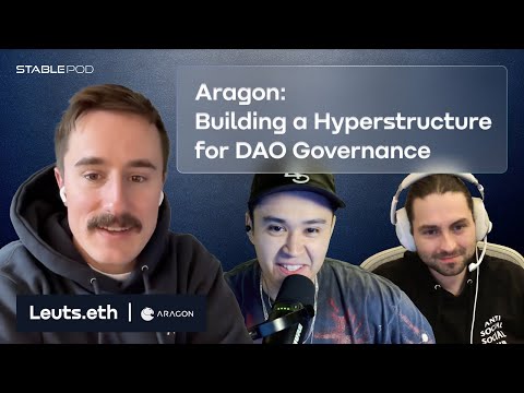 Aragon: Building a Hyperstructure for DAO Governance
