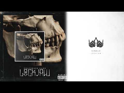 UNAVERAGE GANG - LOCKJAW