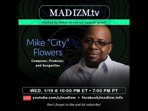 MAD IZM TV episode 36 with special guest MIKE CITY!!!