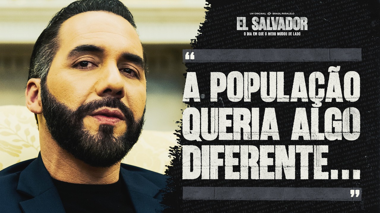 A situação de El Salvador e a trajetória de Bukele até o poder