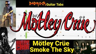Smoke The Sky - Motley Crue - Guitar + Bass TABS Lesson