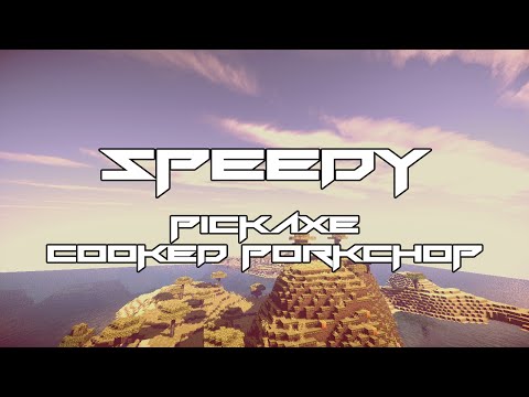Speedy - ♫Pickaxe Cooked Porkchop♫ (Minecraft Parody of Anders Nilsen - Salsa Tequila)