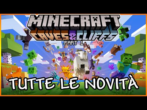 TUTTE le NOVITÀ del CAVE UPDATE! 💎 MINECRAFT ITA 1.17
