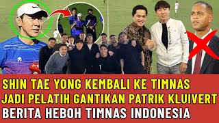 Download lagu 🔴SHIN TAE YONG KEMBALI KE TIMNAS !! JADI PELATIH GANTIKAN PATRIK KLUIVERT KUALIFIKASI PILDUN ROUND 4 mp3