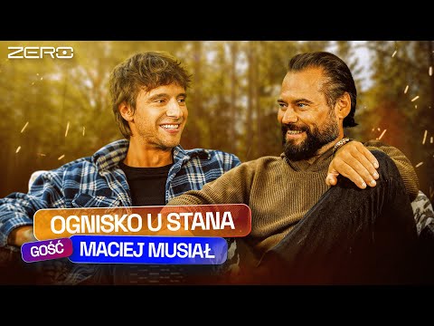 OGNISKO U STANA #2: MACIEJ MUSIAŁ O WCZESNEJ KARIERZE AKTORSKIEJ, BURZENIU RADZIECKICH POMNIKÓW