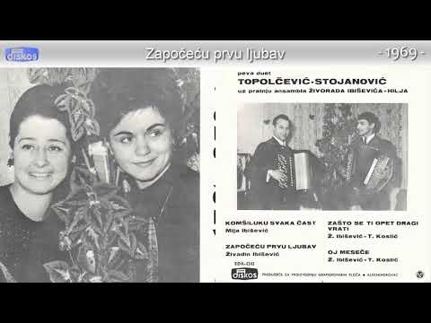 Duet Topolcevic i Stojanovic - Zapocecu prvu ljubav - (Audio 1969)